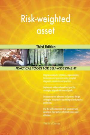 Risk-weighted asset Third Edition de Gerardus Blokdyk