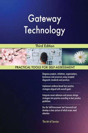 Gateway Technology Third Edition de Gerardus Blokdyk