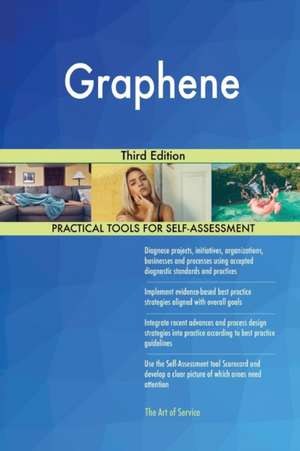 Graphene Third Edition de Gerardus Blokdyk