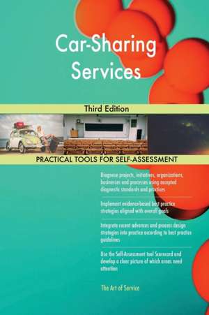 Car-Sharing Services Third Edition de Gerardus Blokdyk