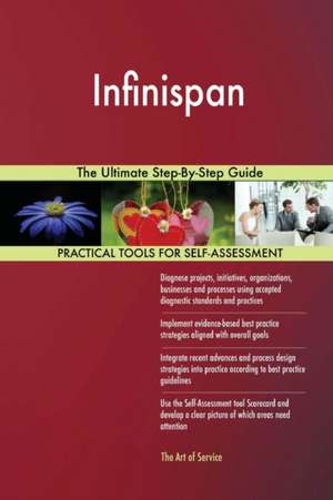 Infinispan The Ultimate Step-By-Step Guide de Gerardus Blokdyk