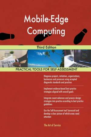 Mobile-Edge Computing Third Edition de Gerardus Blokdyk