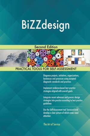BiZZdesign Second Edition de Gerardus Blokdyk