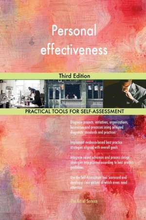 Personal effectiveness Third Edition de Gerardus Blokdyk