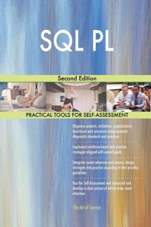 SQL PL Second Edition de Gerardus Blokdyk