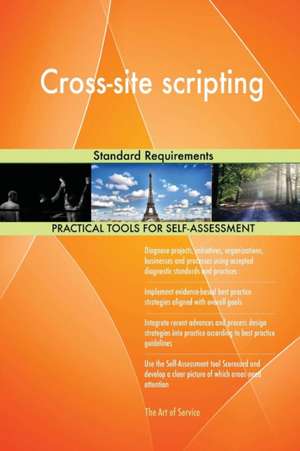 Cross-site scripting Standard Requirements de Gerardus Blokdyk