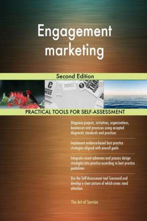 Engagement marketing Second Edition de Gerardus Blokdyk