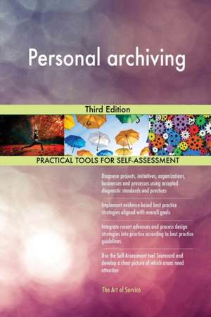 Personal archiving Third Edition de Gerardus Blokdyk