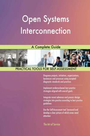 Open Systems Interconnection A Complete Guide de Gerardus Blokdyk