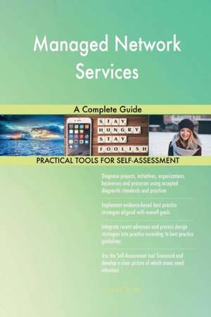 Managed Network Services A Complete Guide de Gerardus Blokdyk