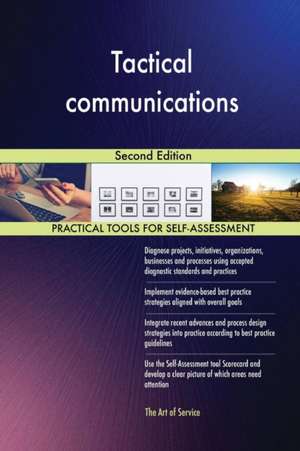 Tactical communications Second Edition de Gerardus Blokdyk