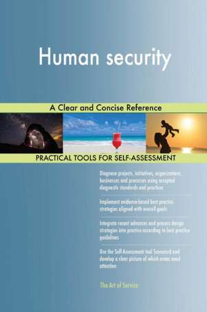 Human security A Clear and Concise Reference de Gerardus Blokdyk