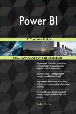 Power BI A Complete Guide de Gerardus Blokdyk