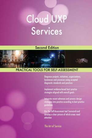 Cloud UXP Services Second Edition de Gerardus Blokdyk