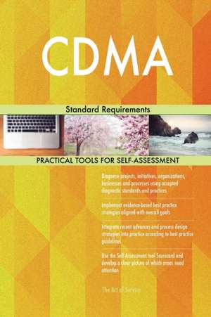 CDMA Standard Requirements de Gerardus Blokdyk