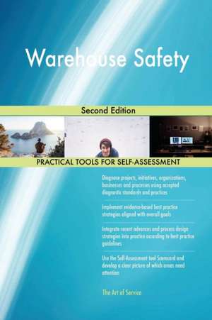 Warehouse Safety Second Edition de Gerardus Blokdyk