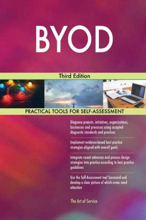 BYOD Third Edition de Gerardus Blokdyk