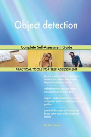 Object detection Complete Self-Assessment Guide de Gerardus Blokdyk