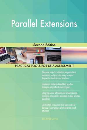 Parallel Extensions Second Edition de Gerardus Blokdyk