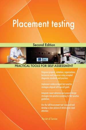 Placement testing Second Edition de Gerardus Blokdyk