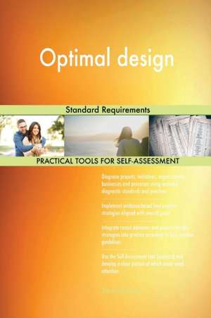 Optimal design Standard Requirements de Gerardus Blokdyk