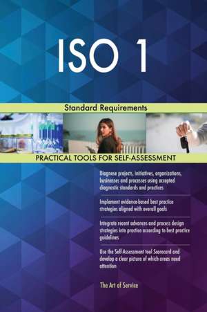 ISO 1 Standard Requirements de Gerardus Blokdyk