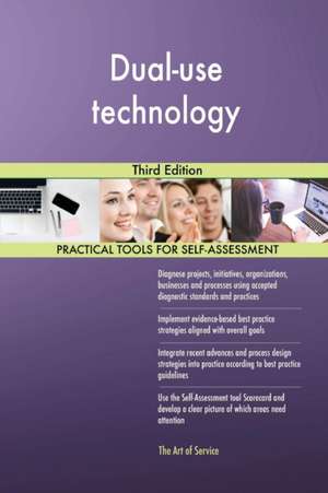Dual-use technology Third Edition de Gerardus Blokdyk