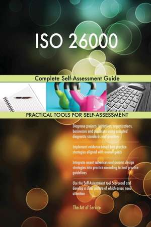 ISO 26000 Complete Self-Assessment Guide de Gerardus Blokdyk