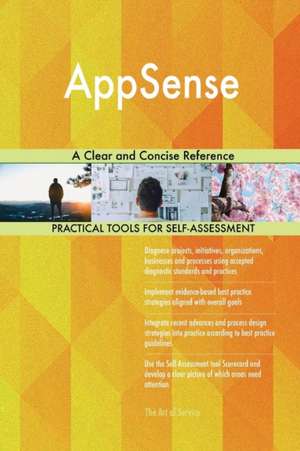 AppSense A Clear and Concise Reference de Gerardus Blokdyk