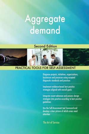 Aggregate demand Second Edition de Gerardus Blokdyk