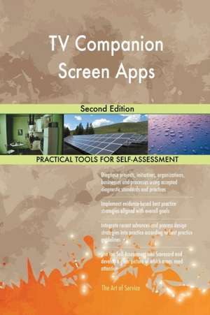 TV Companion Screen Apps Second Edition de Gerardus Blokdyk