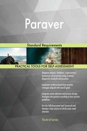 Paraver Standard Requirements de Gerardus Blokdyk