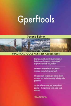 Gperftools Second Edition de Gerardus Blokdyk