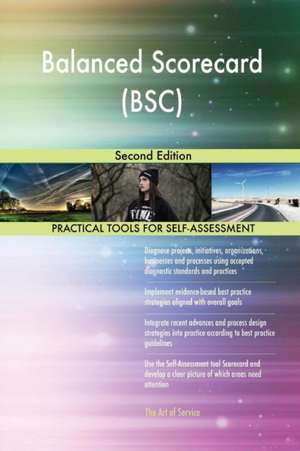 Balanced Scorecard (BSC) Second Edition de Gerardus Blokdyk