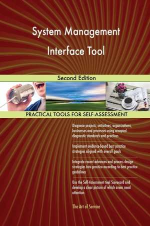 System Management Interface Tool Second Edition de Gerardus Blokdyk