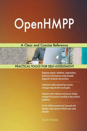 OpenHMPP A Clear and Concise Reference de Gerardus Blokdyk