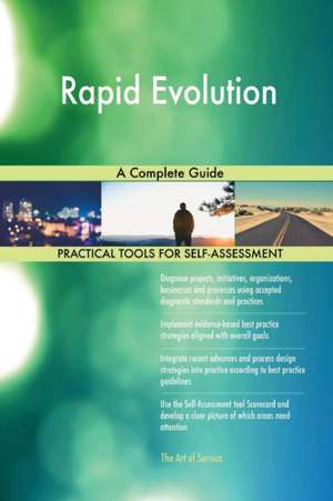 Rapid Evolution A Complete Guide de Gerardus Blokdyk