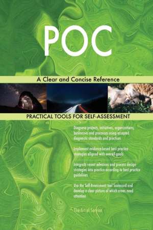 POC A Clear and Concise Reference de Gerardus Blokdyk