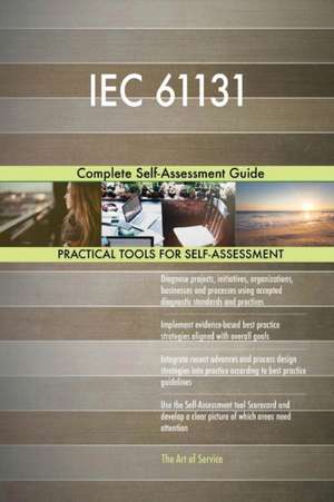 IEC 61131 Complete Self-Assessment Guide de Gerardus Blokdyk