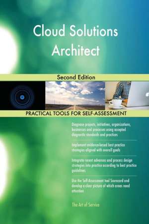 Cloud Solutions Architect Second Edition de Gerardus Blokdyk