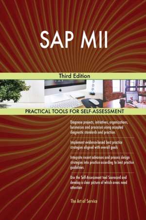 SAP MII Third Edition de Gerardus Blokdyk