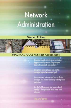 Network Administration Second Edition de Gerardus Blokdyk