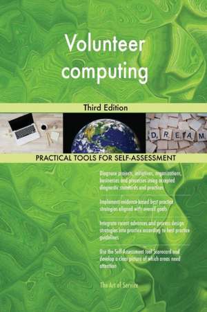 Volunteer computing Third Edition de Gerardus Blokdyk