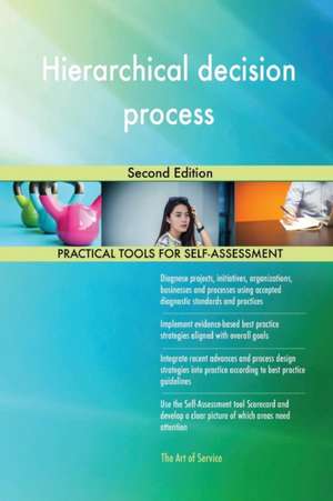 Hierarchical decision process Second Edition de Gerardus Blokdyk