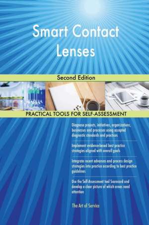 Smart Contact Lenses Second Edition de Gerardus Blokdyk