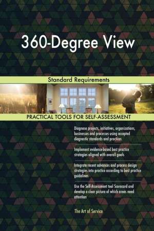 360-Degree View Standard Requirements de Gerardus Blokdyk