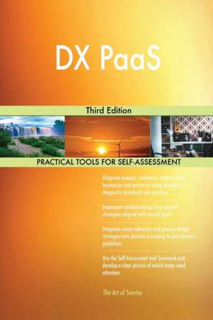 DX PaaS Third Edition de Gerardus Blokdyk