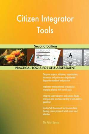 Citizen Integrator Tools Second Edition de Gerardus Blokdyk