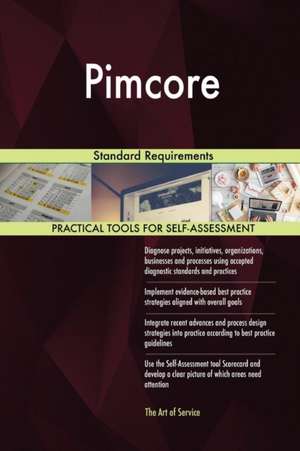 Pimcore Standard Requirements de Gerardus Blokdyk
