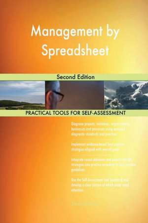 Management by Spreadsheet Second Edition de Gerardus Blokdyk